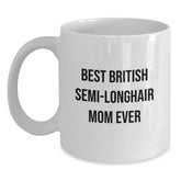 Funny British Semi-Longhair Cat Mom Gifts from Men to Friends for Graduation Unique White Coffee Mugs - Main